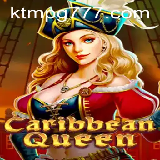 Explore the Thrilling World of CaribbeanQueen with ktmpg.com