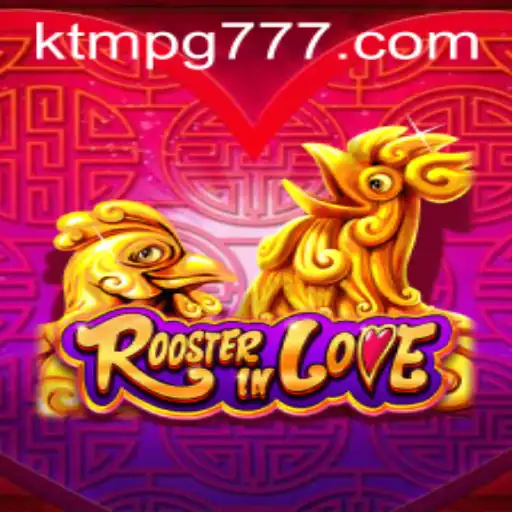 Exploring the Enchanting World of RoosterInLove: A Comprehensive Guide to Ktmpg.com's Latest Game Sensation